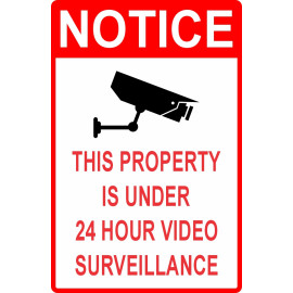 24 Hour Video Surveillance Sign