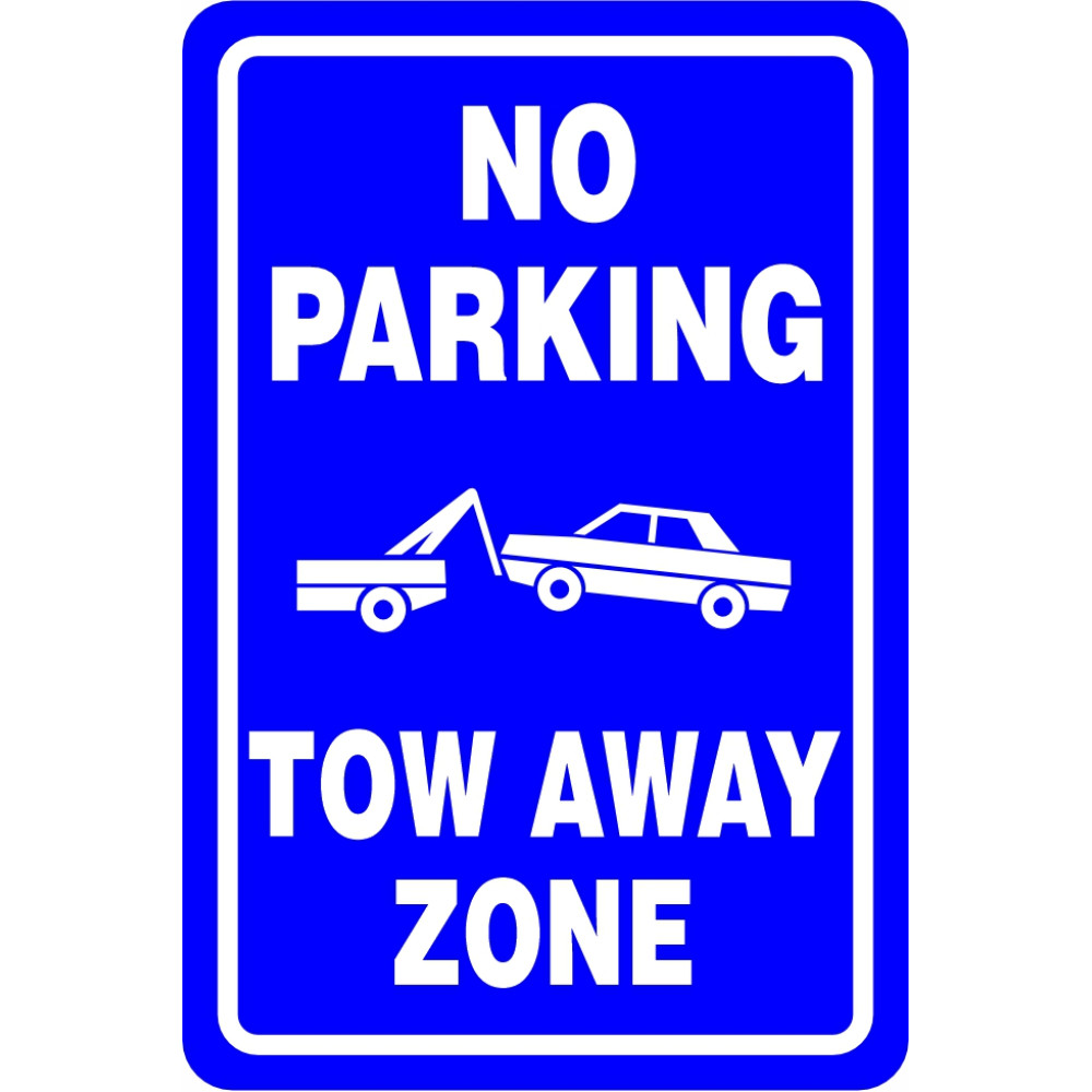 No Parking Sign - Tow Away